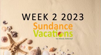 Sundance Vacations Week 2 Weather and Events